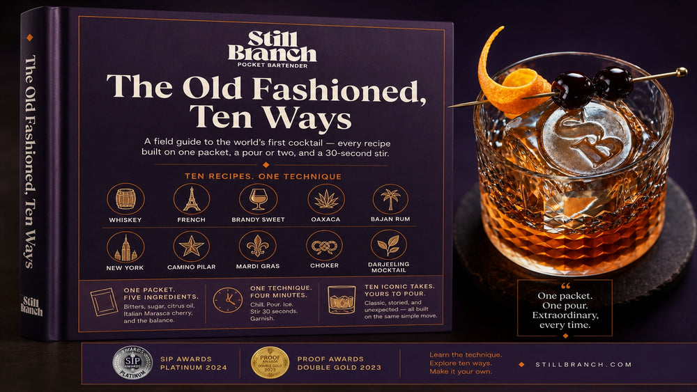 Book titled 'The Old Fashioned, Ten Ways' by Still Branch with a cocktail on a dark background